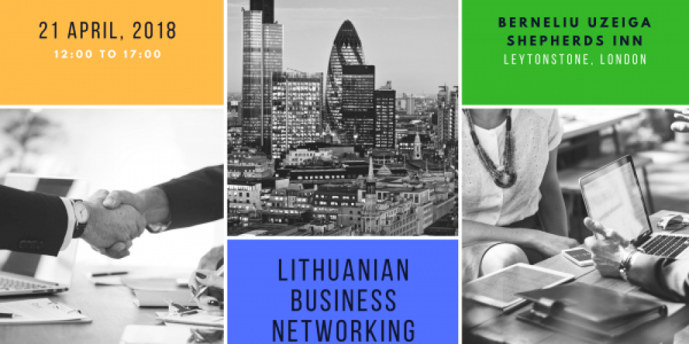Lithuanian Business Networking in London on 21 April 2018